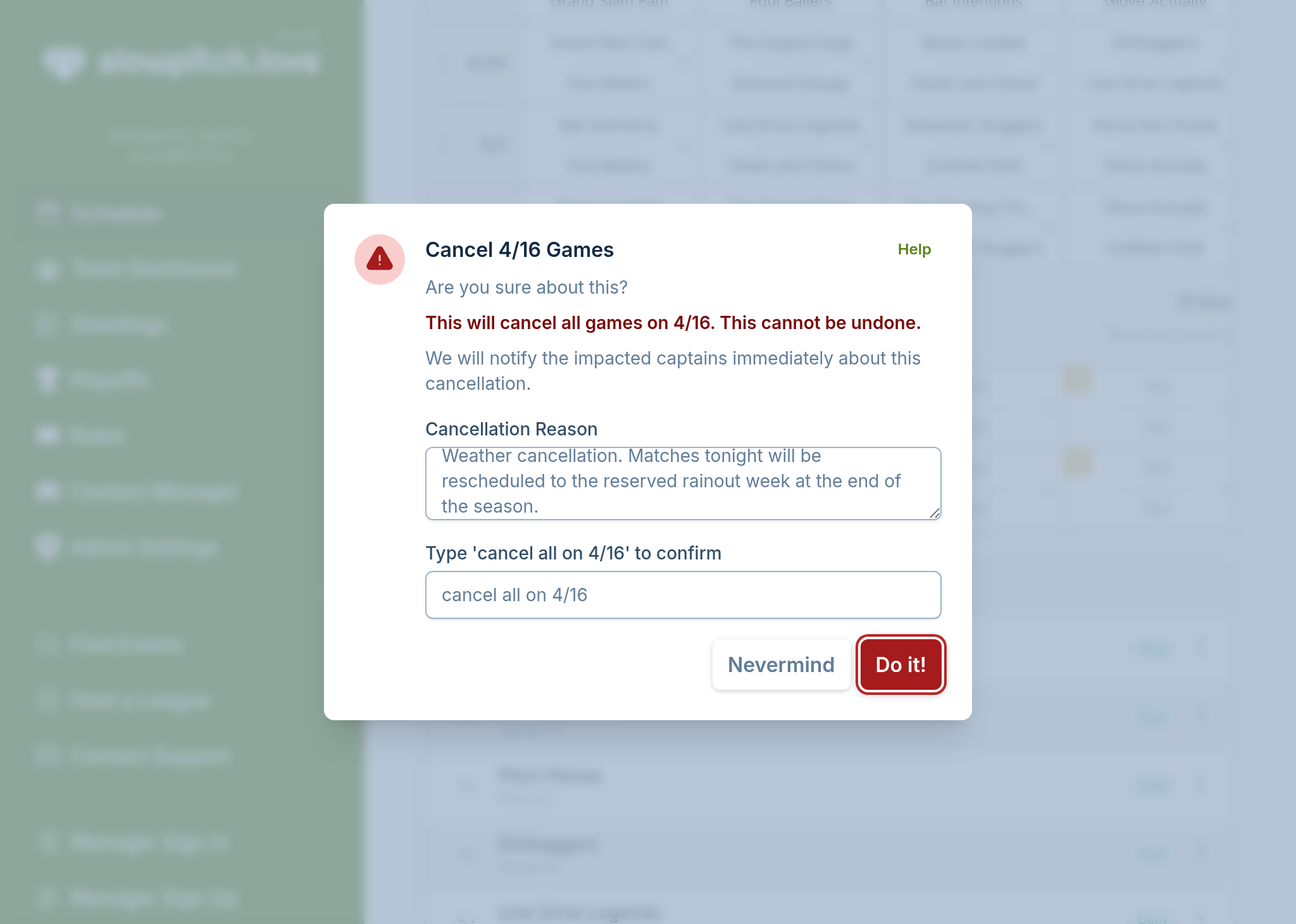 A screenshot showing the game cancellation dialog, where the manager has decided to cancel games and is providing a message to send to captains