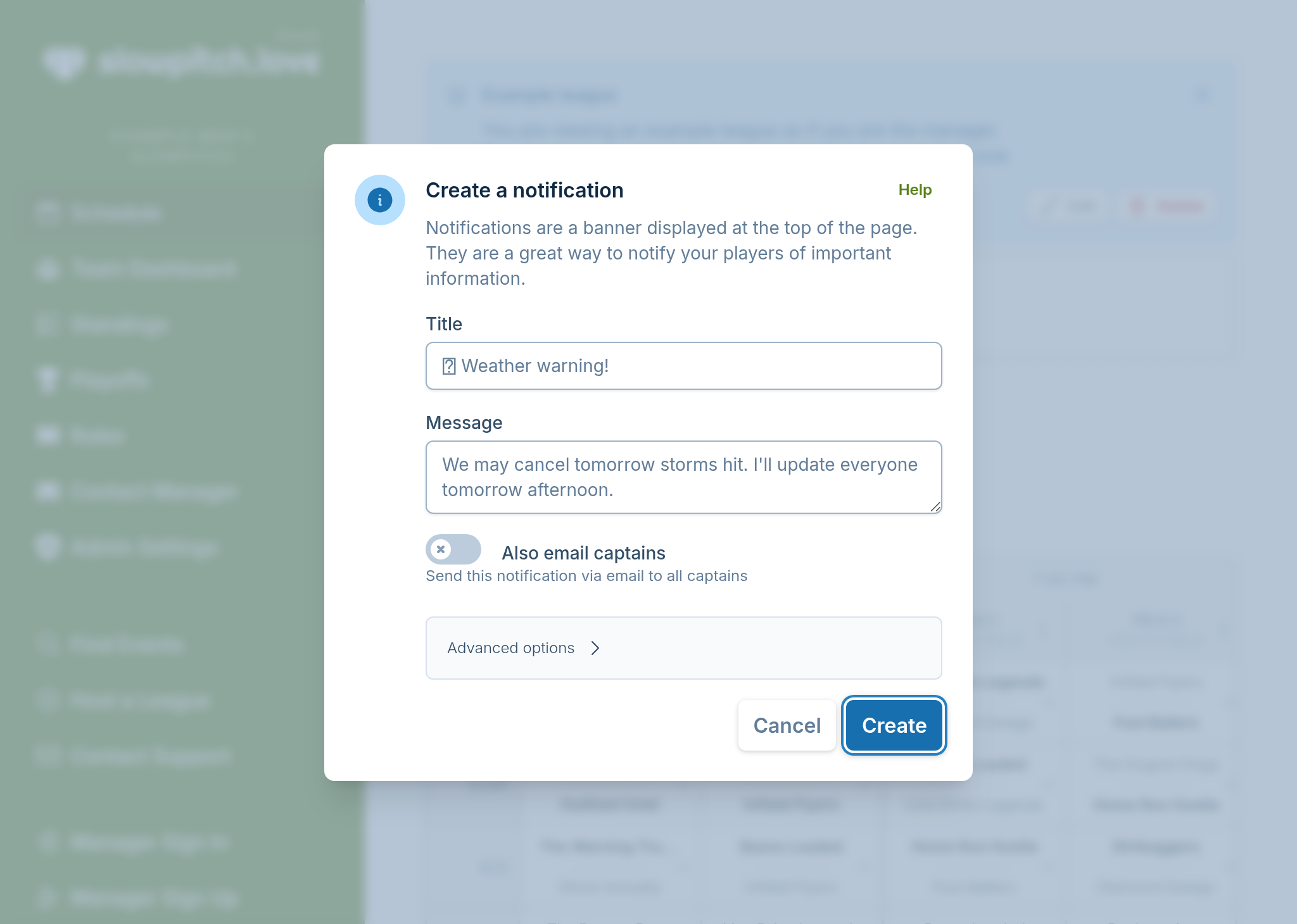 A screenshot showing the notification creation form, where a manager is notifying captains games may be canceled if the radar doesn't improve