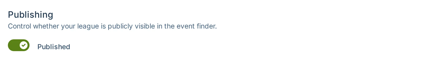 Publishing control in slowpitch.love, a softball league admin settings page